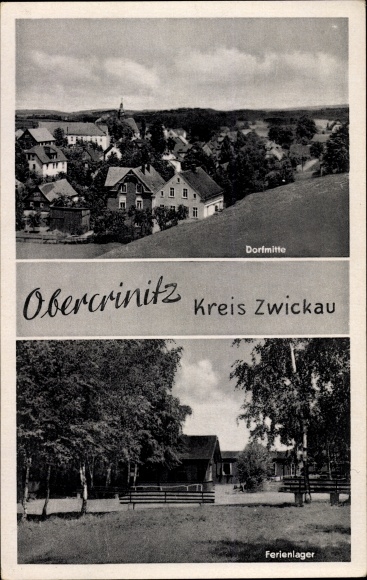 Ak Obercrinitz Crinitzberg in Sachsen, Dorfmitte, Ferienlager Karl Liebknecht