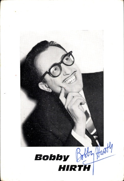 Ak Sänger Bobby Hirth, Autogramm
