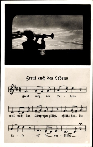 Lied Ak Freut euch des Lebens, weil noch das Lämpchen glüht, KDF Lied