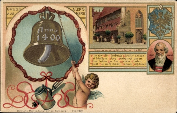 Embossed Chromo-Litho Nuremberg in Middle Franconia Bavaria, Bratwurstglocke, Hans Sachs, sausage bell anno 1400