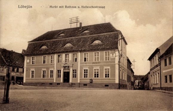 Ak Löbejün im Saalekreis,  Rathaus, Halleschestrasse