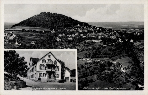 Postcard Hohenstaufen Göppingen in Württemberg, aerial photograph, Gasthof z. Lamm