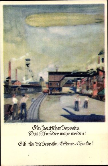 Kunstenaar ansichtkaart Amtsberg, Otto, een Duitse Zeppelin, Eckener schenking, luchtschip, industriële installaties