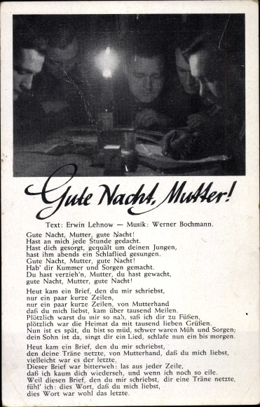 Lied Ak Gute Nacht, Mutter, Erwin Lehnow, Wehrmacht