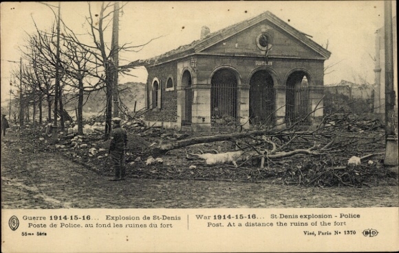 PC Saint Denis, Poste de Police, Au fond les Ruines du Fort, March 4th, 1916