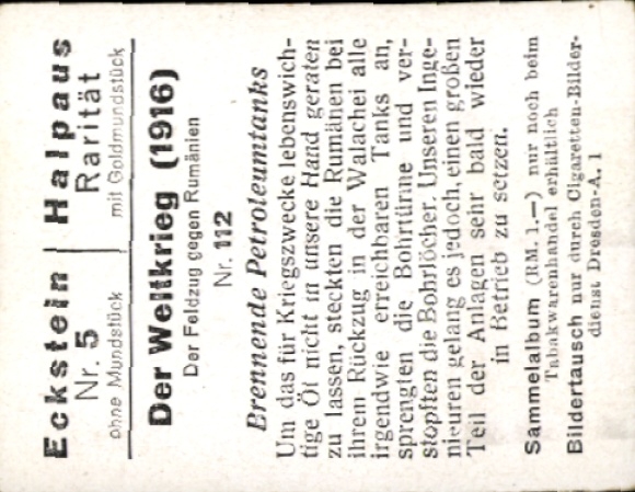 Collector's picture The World War 1916, The campaign against Romania No. 112 Burning petroleum tanks