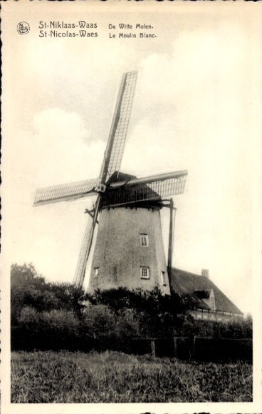 Postcard Sint Niklaas Waas East Flanders, Moulin Blanc