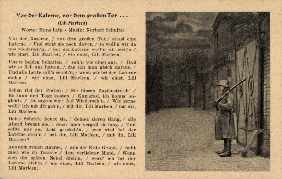 Song Postcard In front of the barracks, in front of the big gate, Lili Marleen, Hans Leip, Norbert Schultze