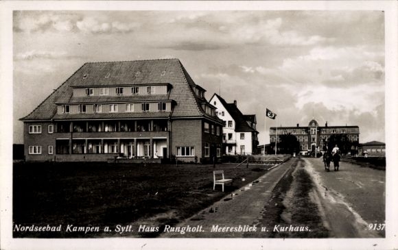 Ak Kampen auf Sylt Nordfriesland, Haus Rungholt, Meeresblick und Kurhaus