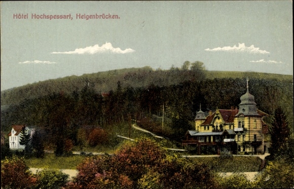 Postcard Heigenbrücken in Spessart Lower Franconia, Hotel Hochspessart