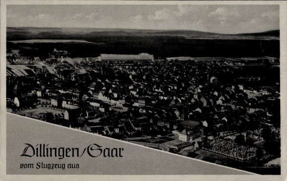 Postcard Dillingen in Saarland, aerial photograph