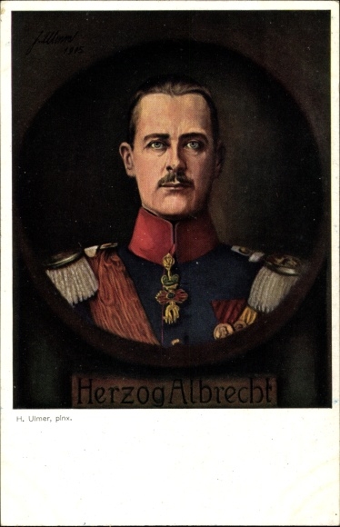 Artist PC Ulmer, F., Duke Albrecht of Württemberg, portrait, I. WK