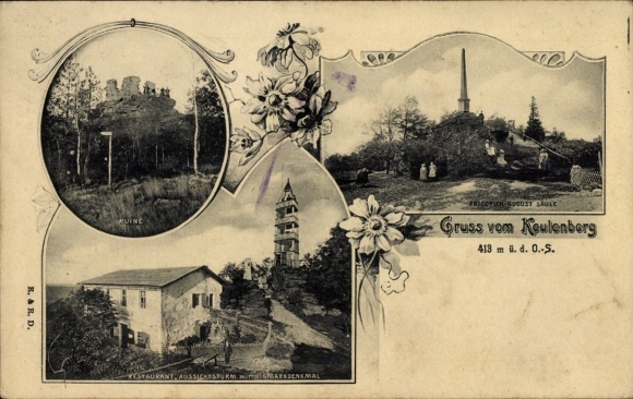 Postcard Königsbrück in Upper Lusatia, Keulenberg, Friedrich August Column, Restaurant, Ruin
