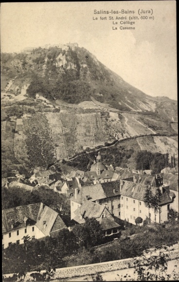 CPA Salins-les-Bains Jura, Le fort St. André, Le Collège, Caserne