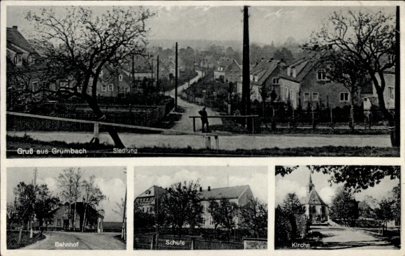 Postcard Grumbach Wilsdruff Saxony, settlement, train station, school, church