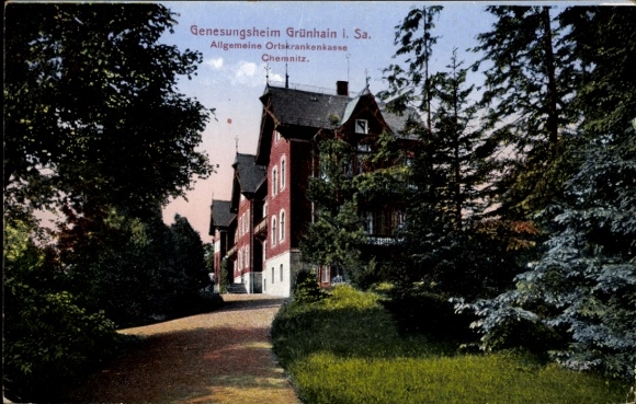 Postcard Grünhain Beierfeld im Erzgebirge, convalescent home, Allgemeine Ortskrankenkasse Chemnitz