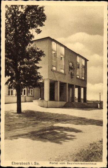 Postcard Ebersbach in Saxony, district hospital, portal