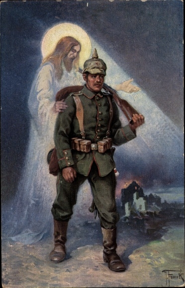 Artist PC Frank, Josef, With God for Emperor and Empire, German soldier, Jesus Christ, WWI