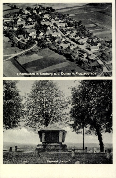 Postcard Oberhausen (near Neuburg/Donau) Upper Bavaria, aerial view of Oberhausen, Latour monument
