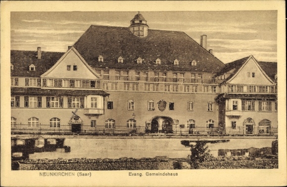Ak Neunkirchen Saar, Evangelisches Gemeindehaus