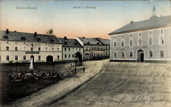 Ak Tanna in Thüringen, Markt und Rathaus, Brunnen,  Gebäude, postkartenmotiv