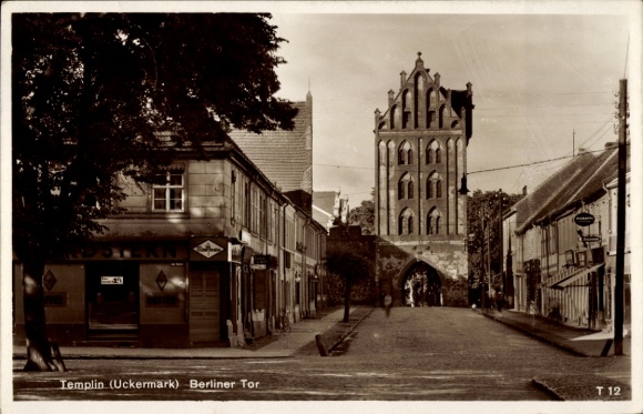 Ak Templin in der Uckermark, Berliner Tor, Stadtansicht,  Architektur, Uckermark