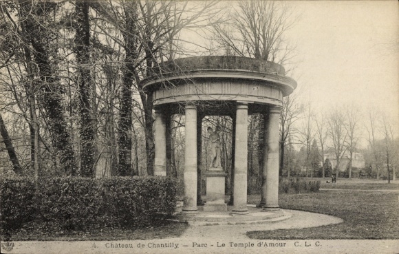 Ak Chantilly Oise, Chateau de Parc, Le Temple d'Amour, kolommen, standbeeld