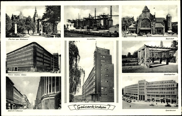 Ak Gelsenkirchen, Stadtgarten, Bahnhof, Sparkasse, Rathaus, Hans Sachs Haus, Hochöfen, Kaufhaus