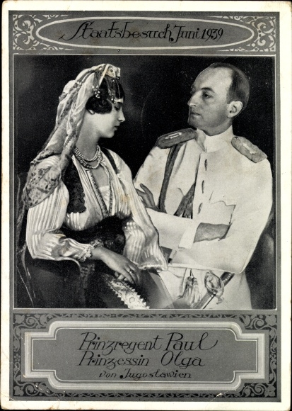 Ak Prinzregent Paul von Jugoslawien, Prinzessin Olga, Staatsbesuch Juni 1939