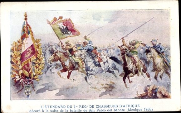 Artist Postcard San Pablo del Monte Mexiko, The Standard of the 1st Reg. of Chasseurs d&#39;Afrique, Battle 1863