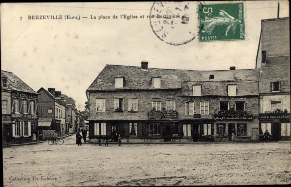 Postcard Beuzeville Eure, Place de l&#39;Eglise and Rue Bertinièré