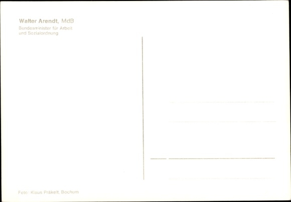 Postcard Politician Walter Arendt, Federal Minister for Labor and Social Affairs, Portrait, Autograph