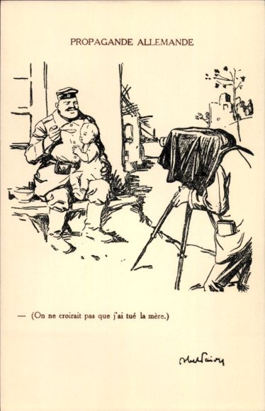 Artist CPA Propagande Allemande, On ne croirait pas que j'ai tue la mere