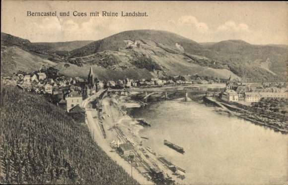 Ak Bernkastel Kues an der Mosel, Berncastel, Cues, Ruine Landshut, Fluss, Landschaft