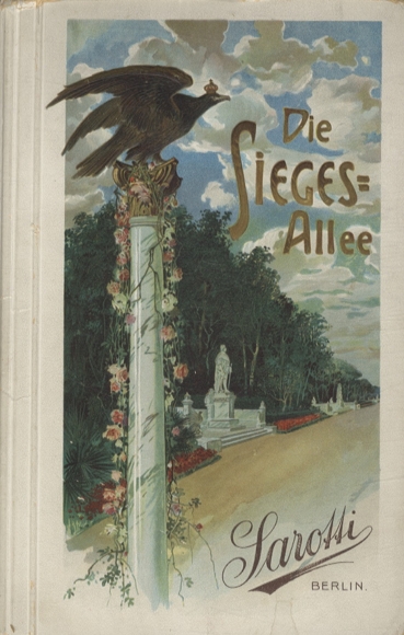 Victory Avenue. The monuments on Sieges-Allee Berlin. Collector's photo album Sarotti Chocolate Factory