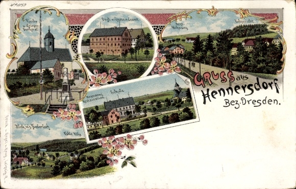 Chromo-Litho Hennersdorf Dippoldiswalde in the Eastern Ore Mountains, school, hereditary court, church, war memorial