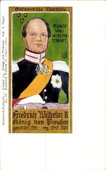 Artist Postcard Unger, A., Advertising, Stollwerck Group 19, Kings of Prussia VI, Frederick William IV