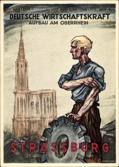 Artist PC Strasbourg Strasbourg, exhibition German economic power, construction on the Upper Rhine, 1941