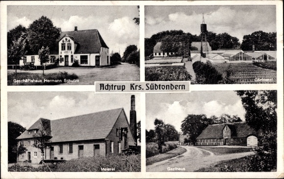 Ak Achtrup in Nordfriesland, Geschäftshaus, Gärtnerei, Meierei, Gasthaus