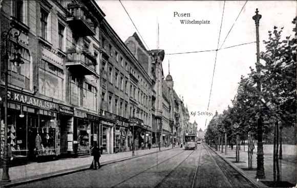 Postcard Poznań Poznan, Wilhelmplatz, Tram, Royal Castle, GS Kalamajski