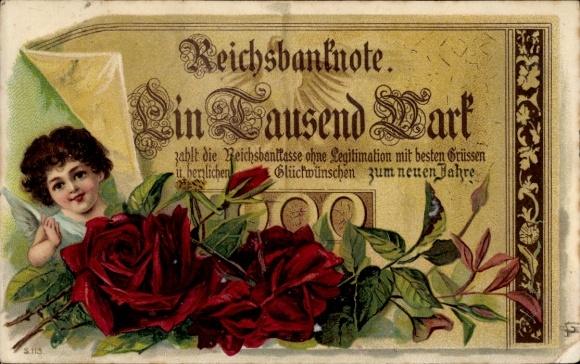 Postcard Happy New Year, Reichsbanknote One Thousand Mark, Roses, Angels