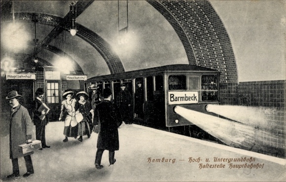 Postcard Hamburg, elevated and underground railway, main station stop, train to Barmbeck
