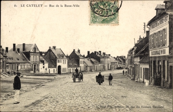 CPA Le Catelet Aisne, Rue de la Basse-Ville