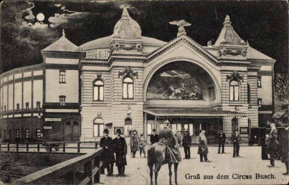 Mondschein Ak Zirkus Busch, Gebäude