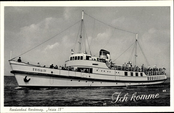 Ansichtkaart stoomboot Frisia IV, rederij Norden-Frisia, Noordzee badplaats Norderney