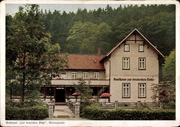 Ak Wernigerode, Mühlental, Gasthaus Zur deutschen Eiche, Inh. W. Kindermann