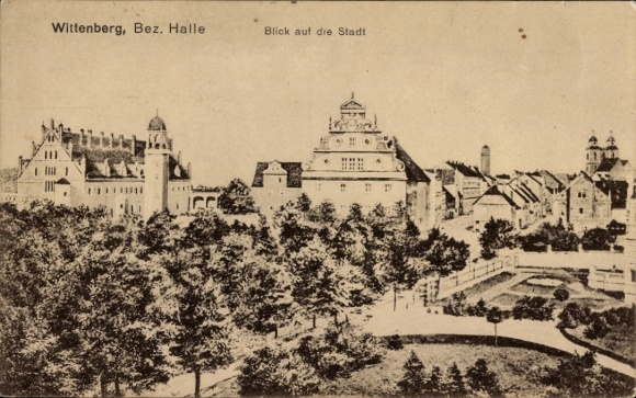 Postcard Lutherstadt Wittenberg, city view, old buildings, trees in the foreground,
