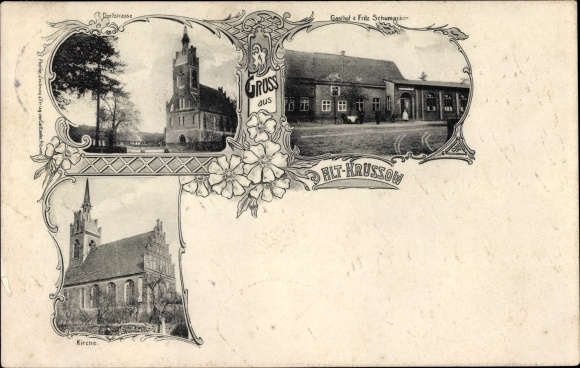 Postcard Alt Krüssow Pritzwalk in the Prignitz, church, Dorfstrasse, Gasthof Fritz Schumacher