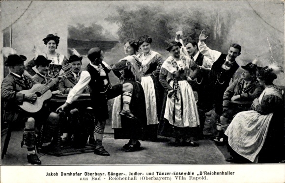 Ak Jakob Damhofer, Oberbayr. Sänger, Jodler, Tänzer Ensemble, D'Reichenhaller