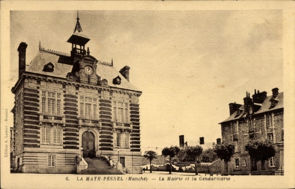Ak La Haye Pesnel Manche, Rathaus, Gendarmerie